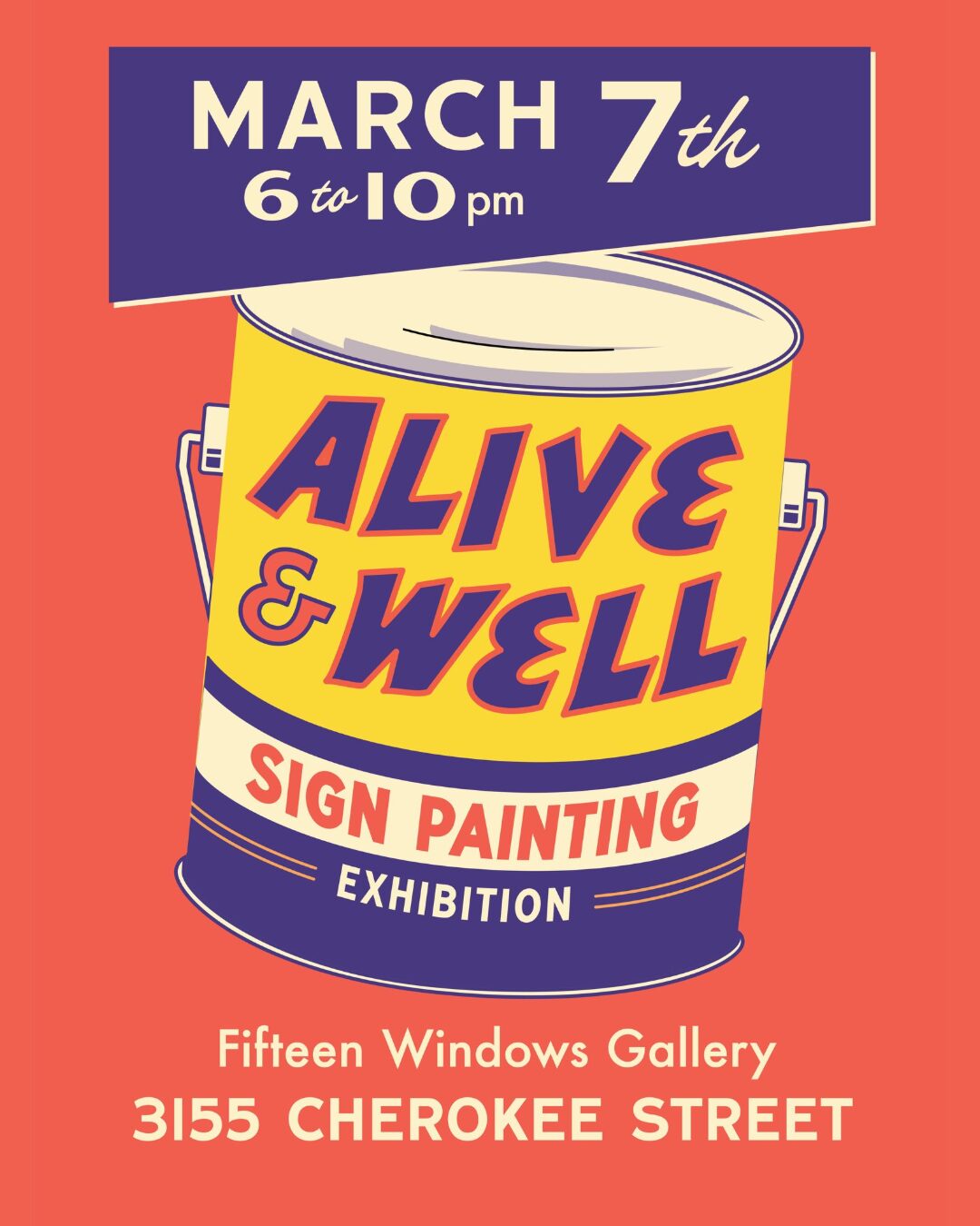 Fifteen Windows Gallery: Alive & Well Sign Painting