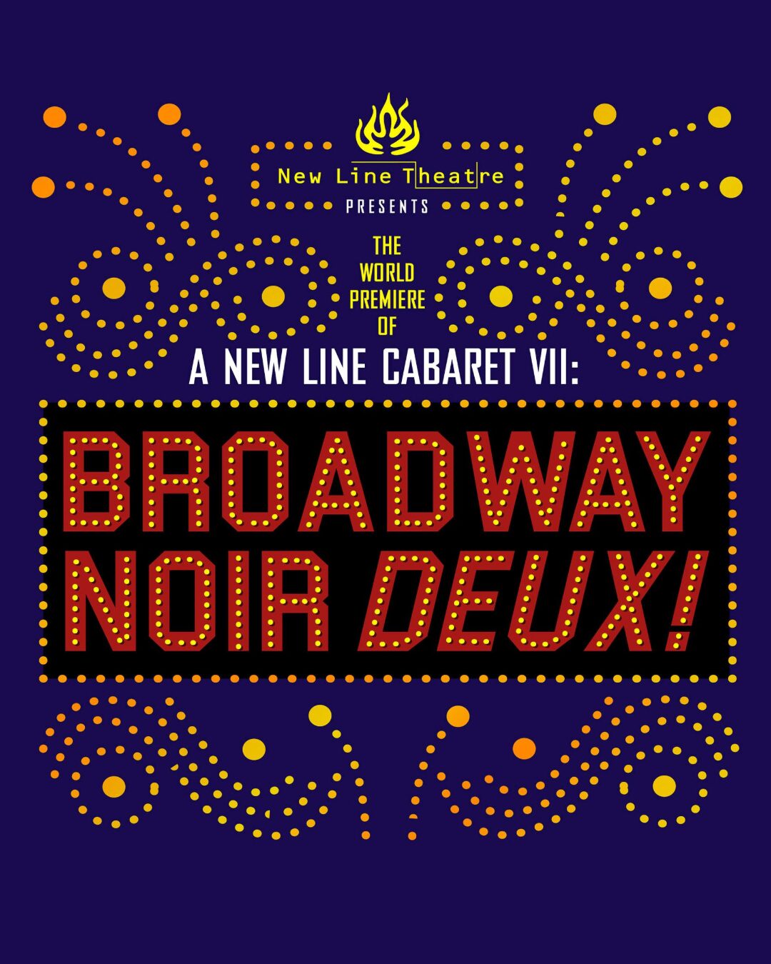 New Line Theatre – Broadway Noir Deux! at The Sheldon