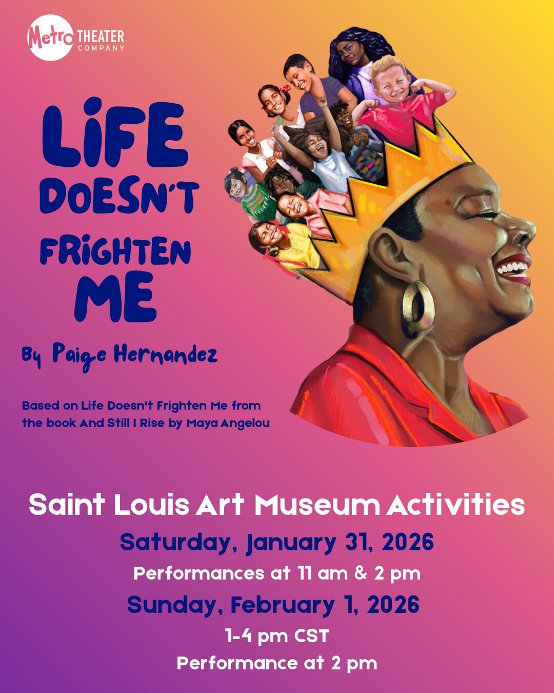 Metro Theater Company: Life Doesn’t Frighten Me