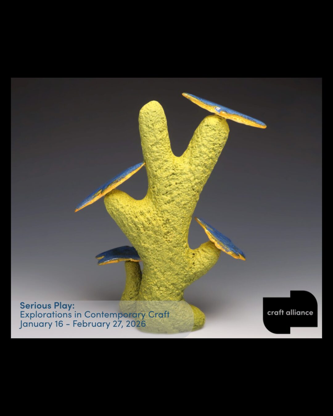 Craft Alliance: Serious Play