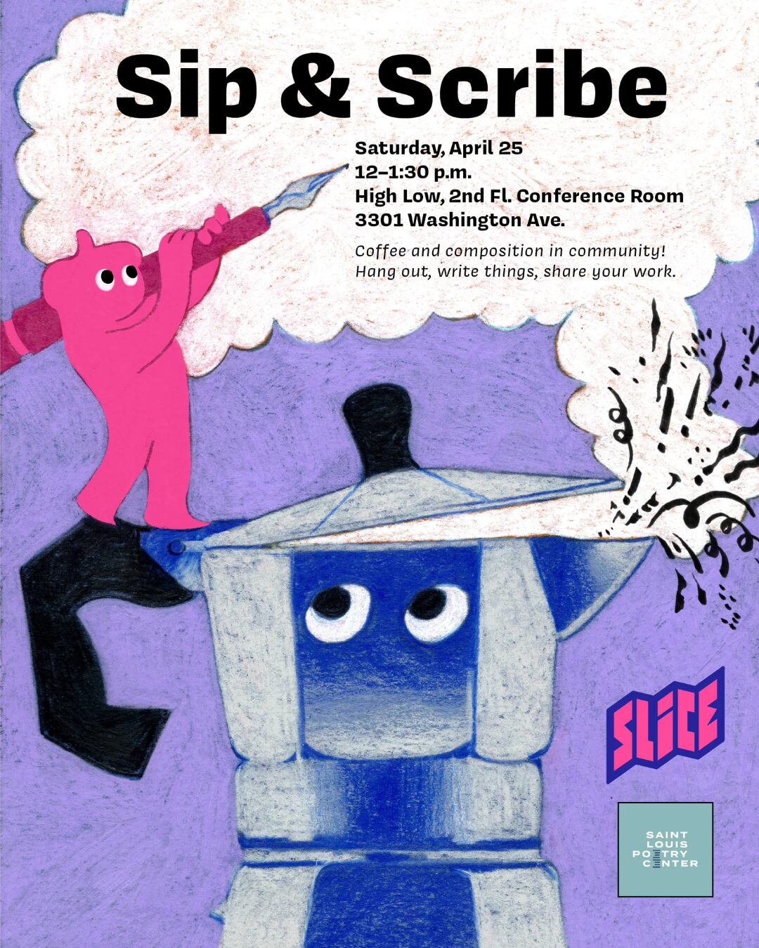 SLICE: Sip and Scribe